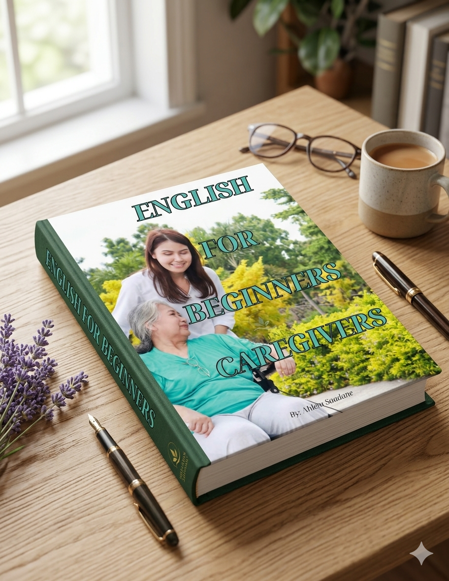 English for Caregivers learning resource by Ahlem Saadane